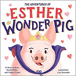 The Adventures of Esther the Wonder Pig