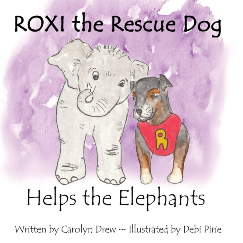 Roxi the Rescue Dog - Helps the Elephants